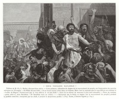 We Want Barabbas  by Charles Louis Lucien Muller